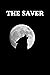 THE SAVER