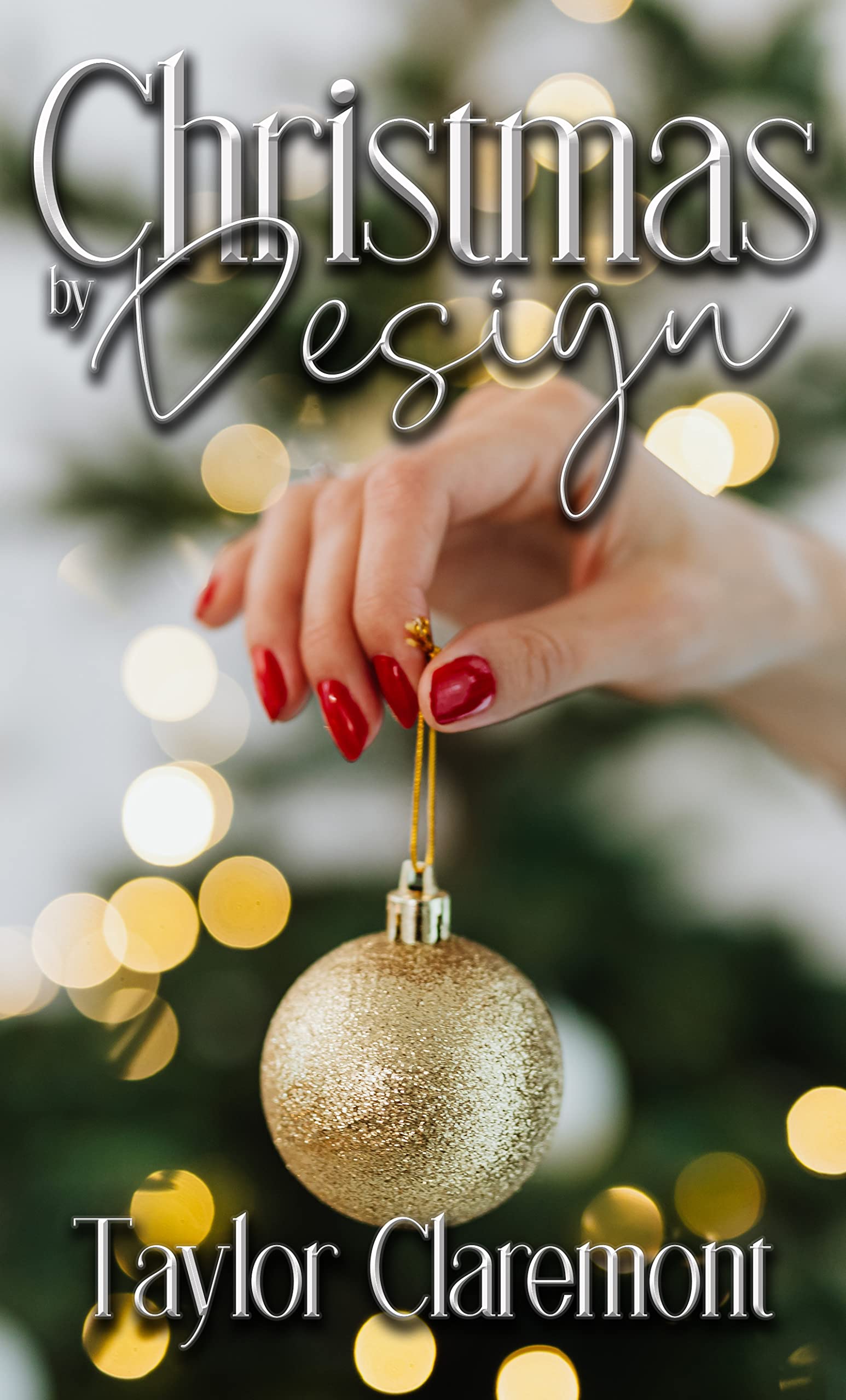 Christmas By Design: A Small Town Sweet Novella (Kindle Edition)