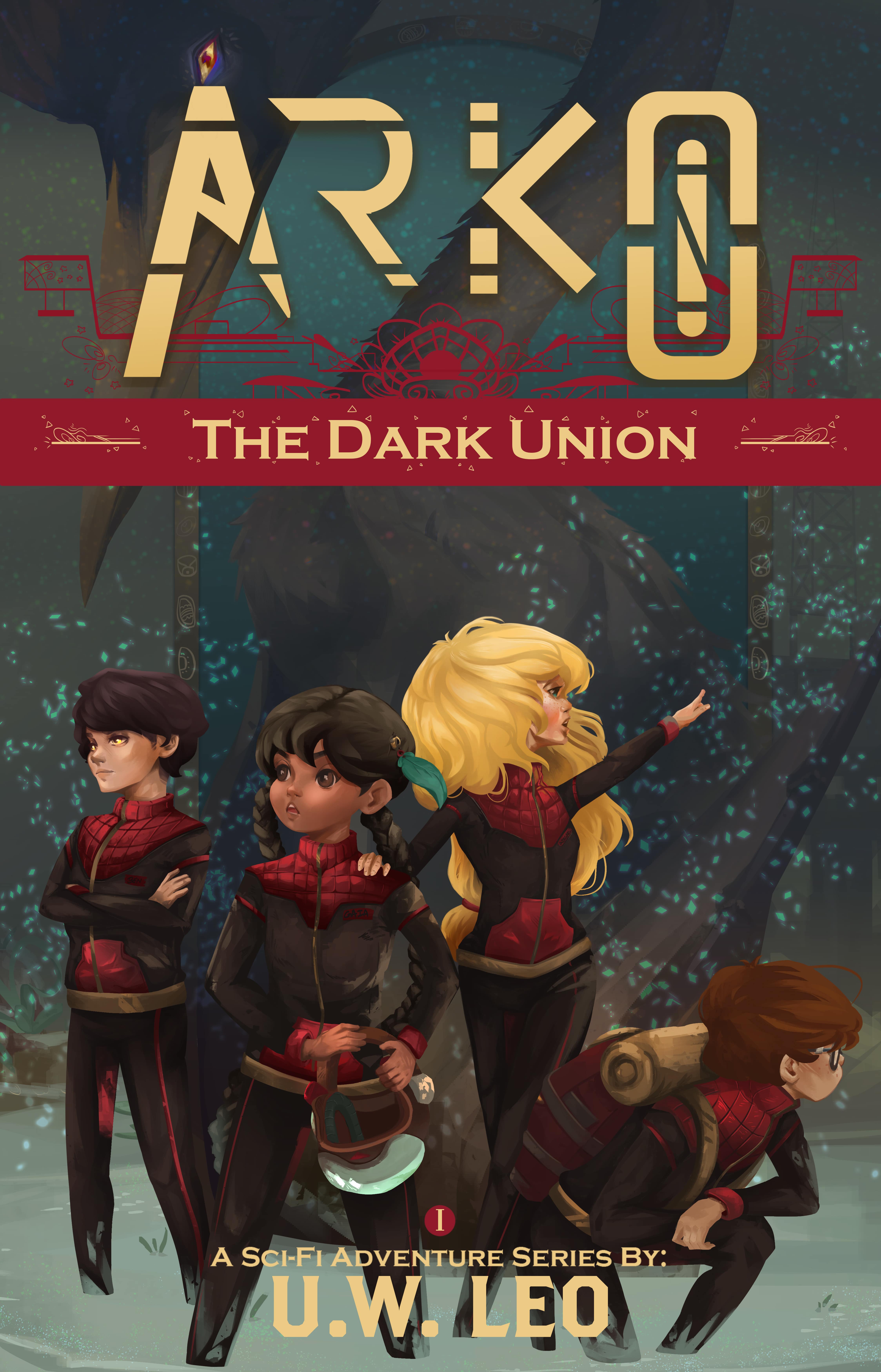 Arko: The Dark Union  (A Sci-fi Adventure Series)