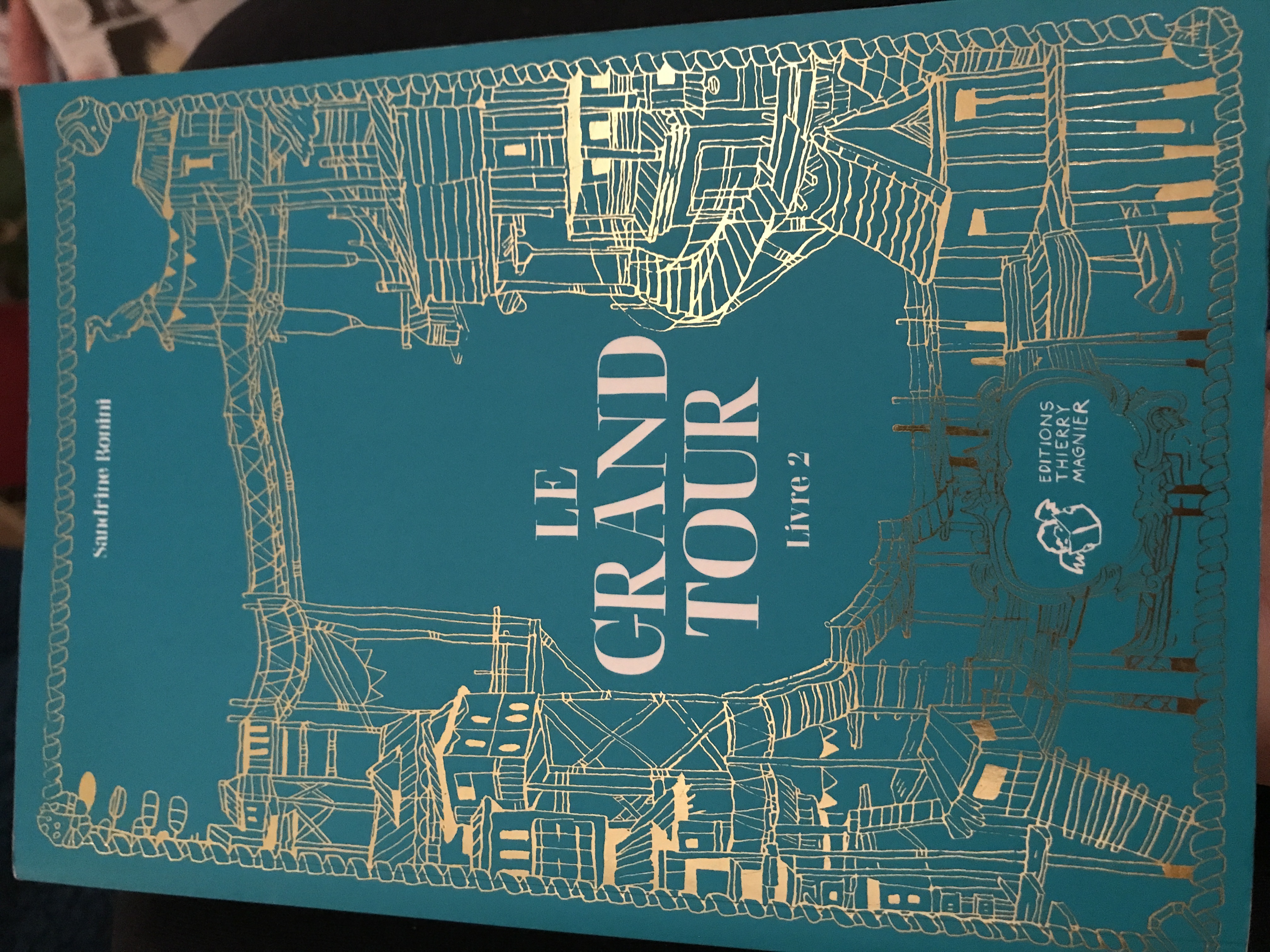 Le grand tour - Livre 2