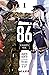 86 : [Eighty Six] T01