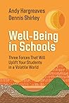 Well-Being in Schools by Andy Hargreaves