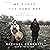 We Share the Same Sky: A Memoir of Memory & Migration