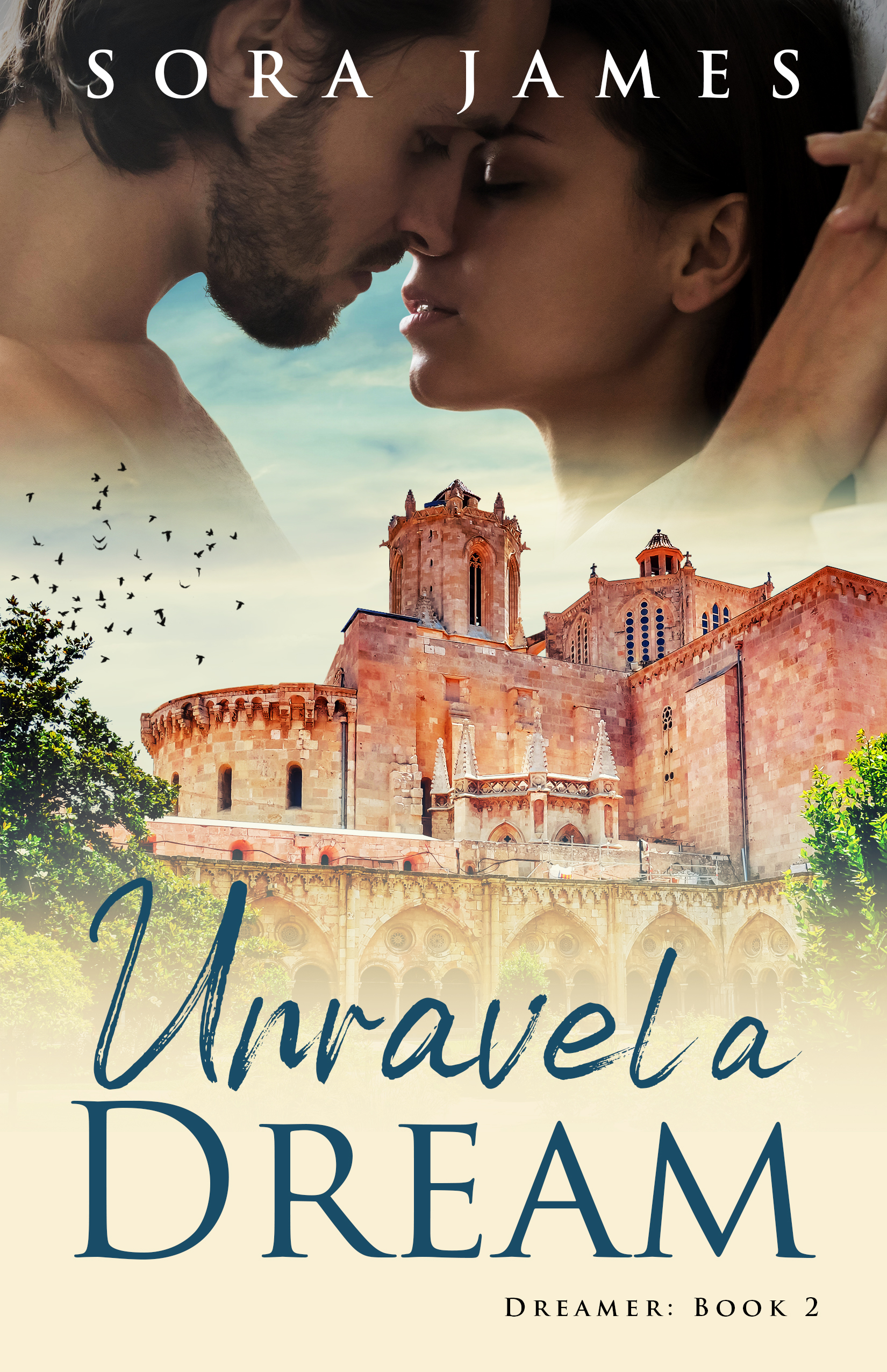 Unravel a Dream (The Dreamer, #2)
