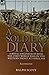A Soldier's Diary: a Royal ...