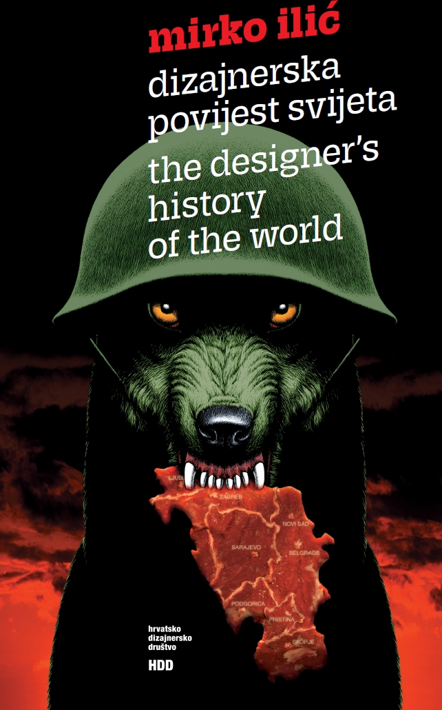 Mirko Ilić - Dizajnerska povijest svijeta - The designer's history of the world