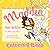 The Adventures Of Maddie Coloring Book by Monyetta Shaw