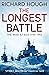 The Longest Battle: The War at Sea 1939-1945