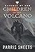 Children of the Volcano: A ...