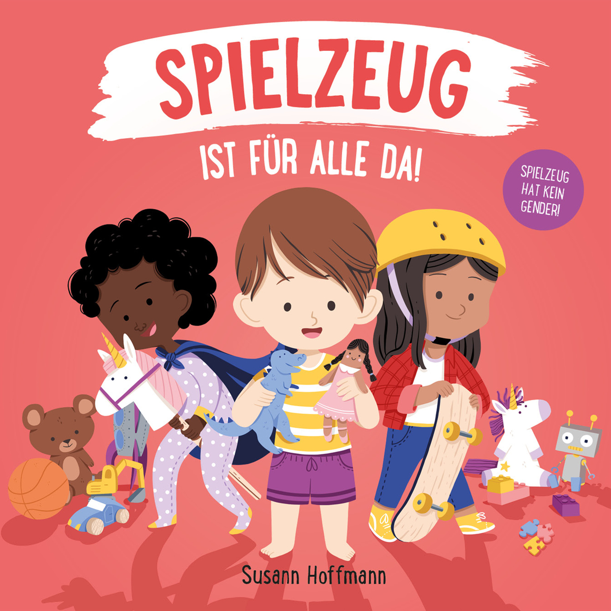 Spielzeug ist für alle da! (Board book)