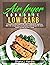 Air fryer cookbook low carb...