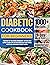 Diabetic Cookbook For Begin...