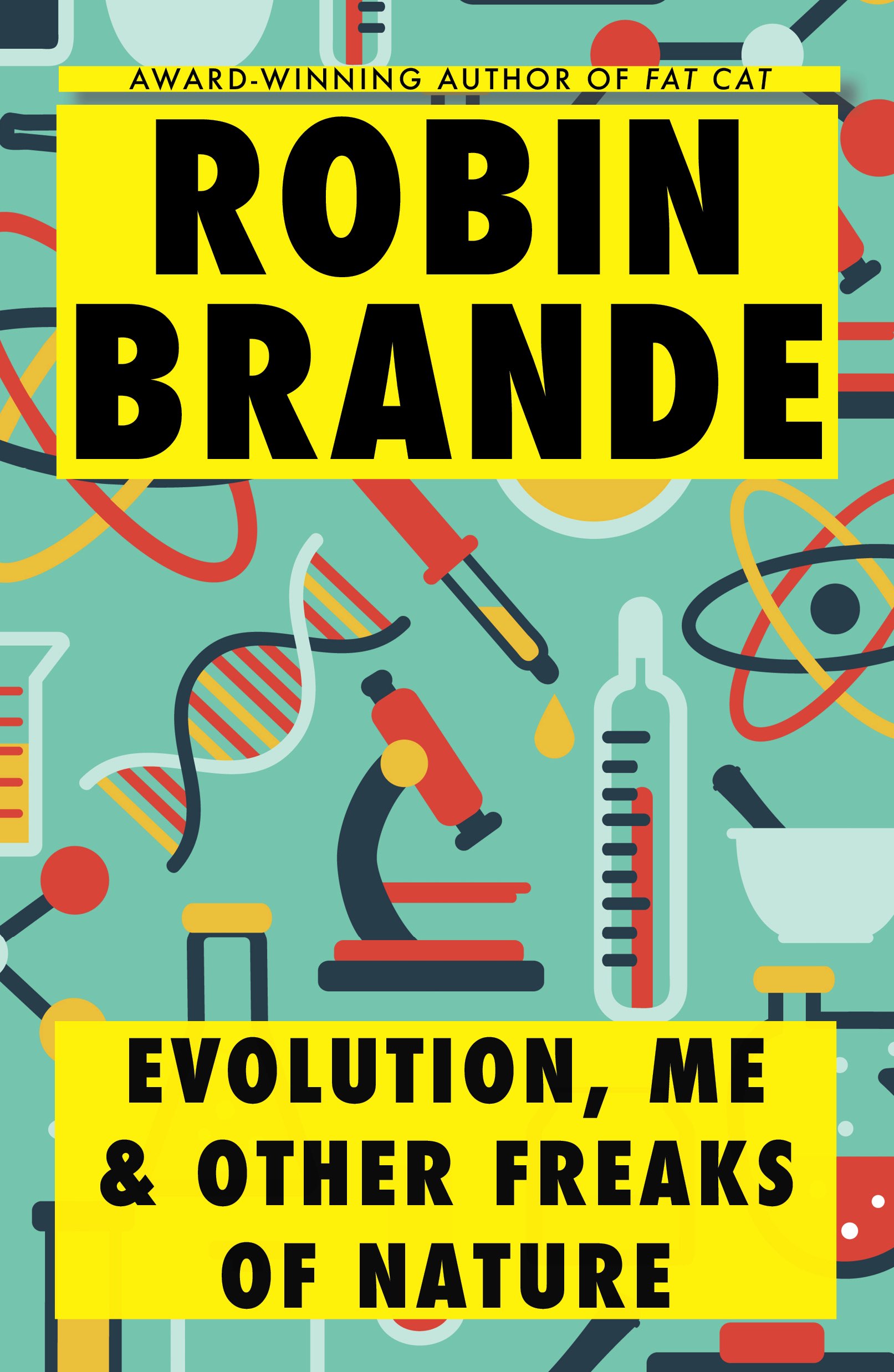 Evolution, Me & Other Freaks of Nature (Paperback)