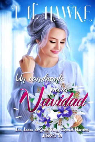 Un Cambiante para Navidad (Los Lobos de Green Valley, #10)