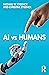 AI vs Humans