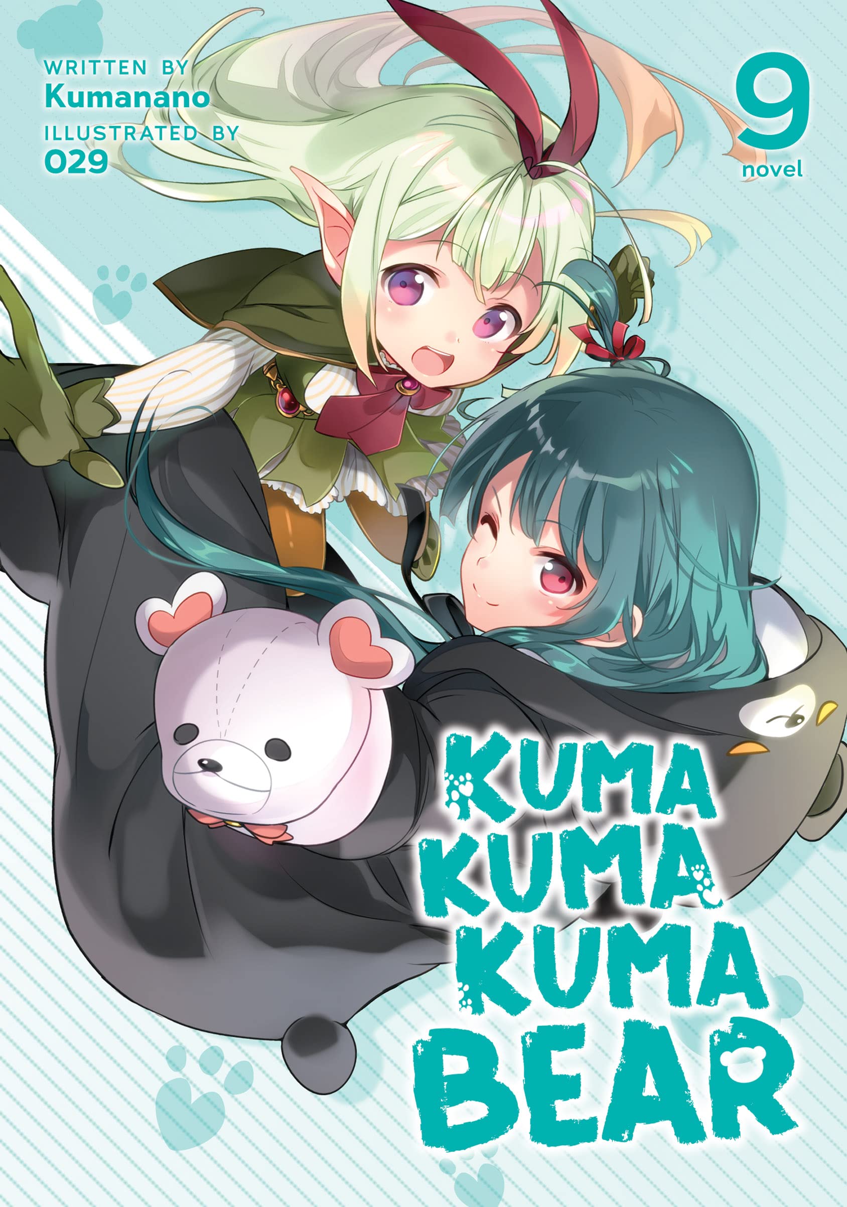 Kuma Kuma Kuma Bear (Light Novel) Vol. 9
