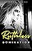 Ruthless Domination (The Flight Attendant, #1)