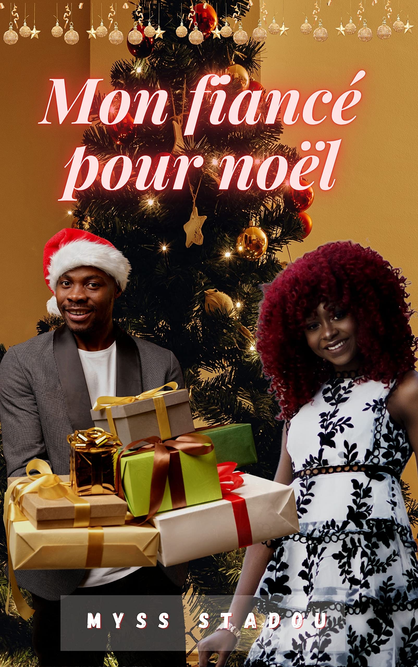 Mon fiancé pour Noël (Kindle Edition)