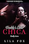 Daddy's Little Chica