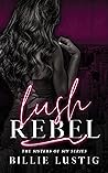 Lush Rebel