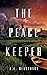 The Peacekeeper (The Good L...