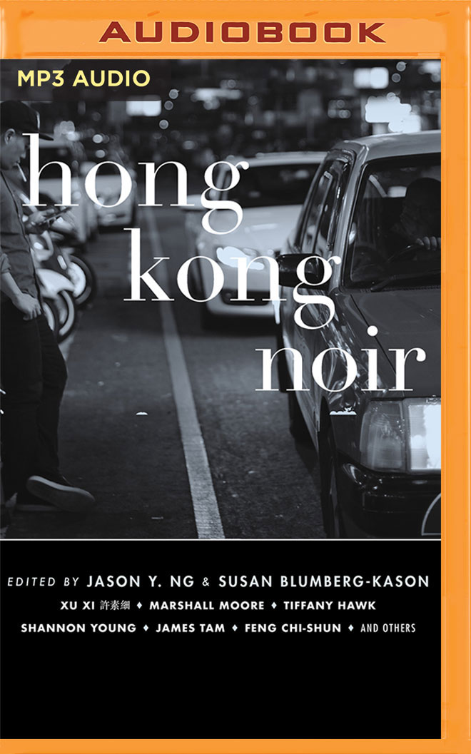 Hong Kong Noir (Akashic Books: Noir)
