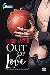 Out of love by Cinnie Maybe