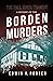The Fall River Tragedy - A History of the Borden Murders: With the Essay 'Spontaneous and Imitative Crime' by Euphemia Vale Blake