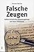 Falsche Zeugen by Hermann Detering