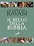 Il bello della Bibbia.