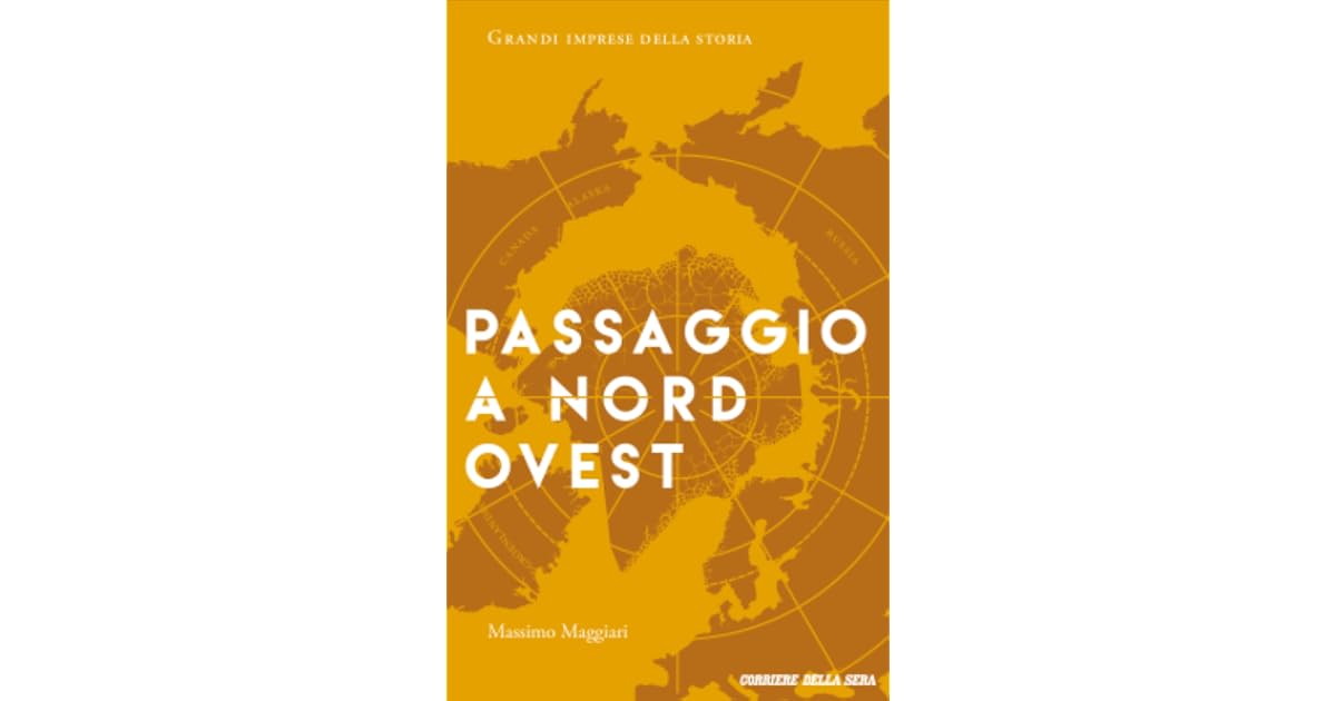Passaggio a NordOvest by Massimo Maggiari