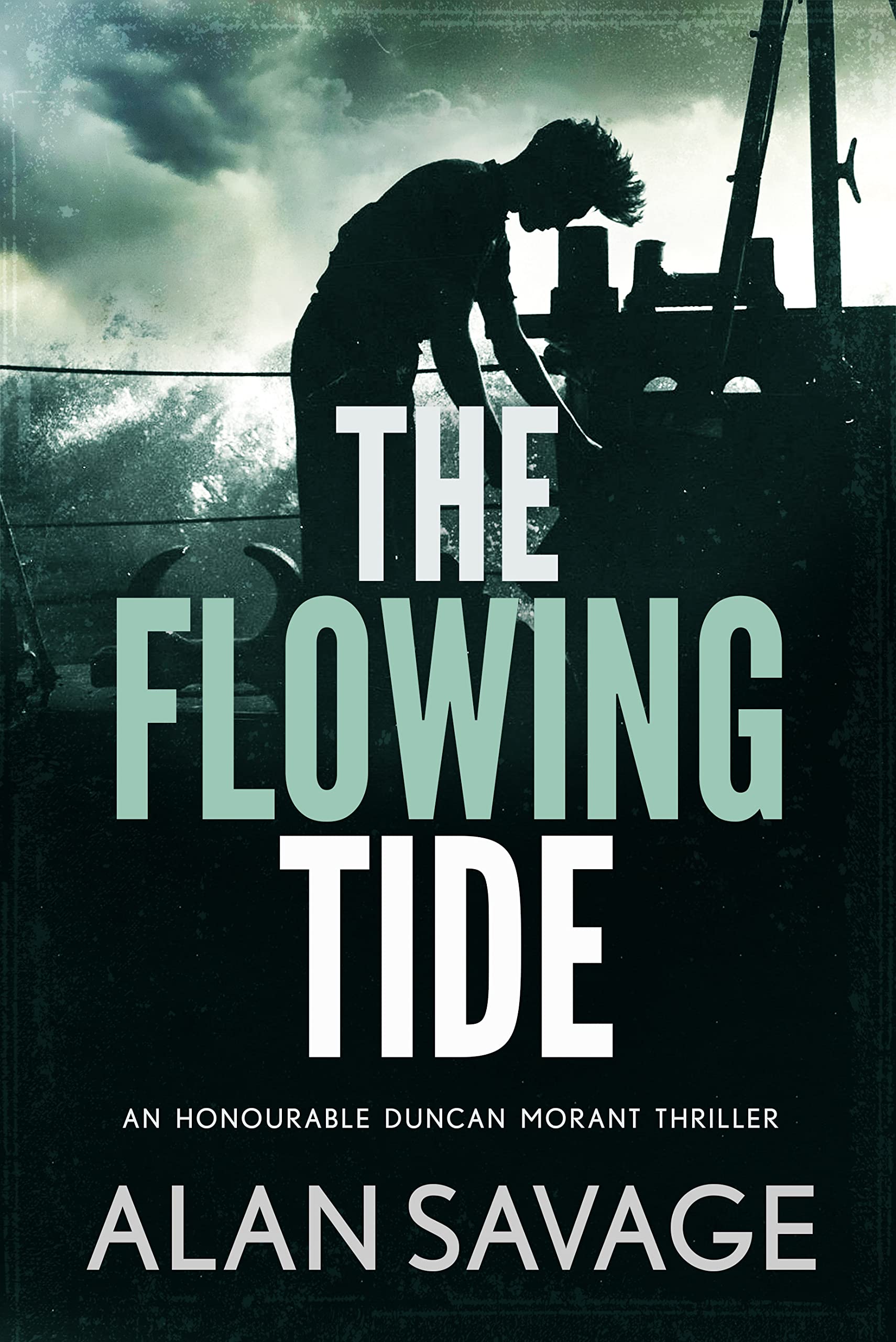 The Flowing Tide (Honourable Duncan Morant Book 2)