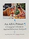 An ABA Primer: A ...