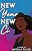 New Year, New Ci: A Novel