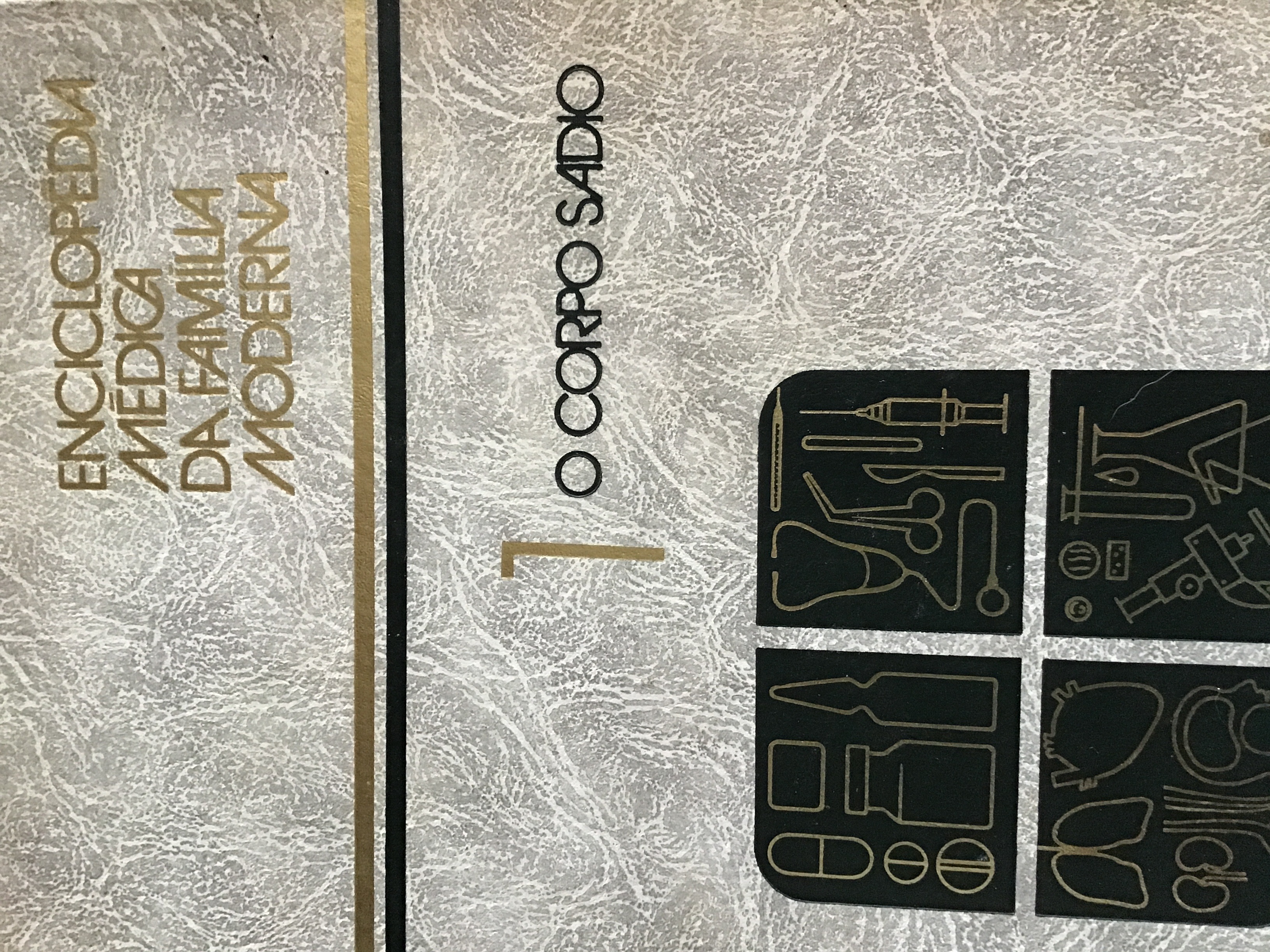 Enciclopédia Médica da Família Moderna  o corpo sadio v1 (Unknown Binding)