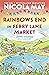 Rainbows End in Ferry Lane Market (Ferry Lane Market #3)
