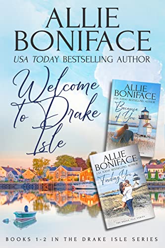 Welcome to Drake Isle (Drake Isle #1-2)