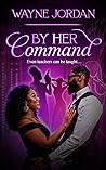 By Her Command