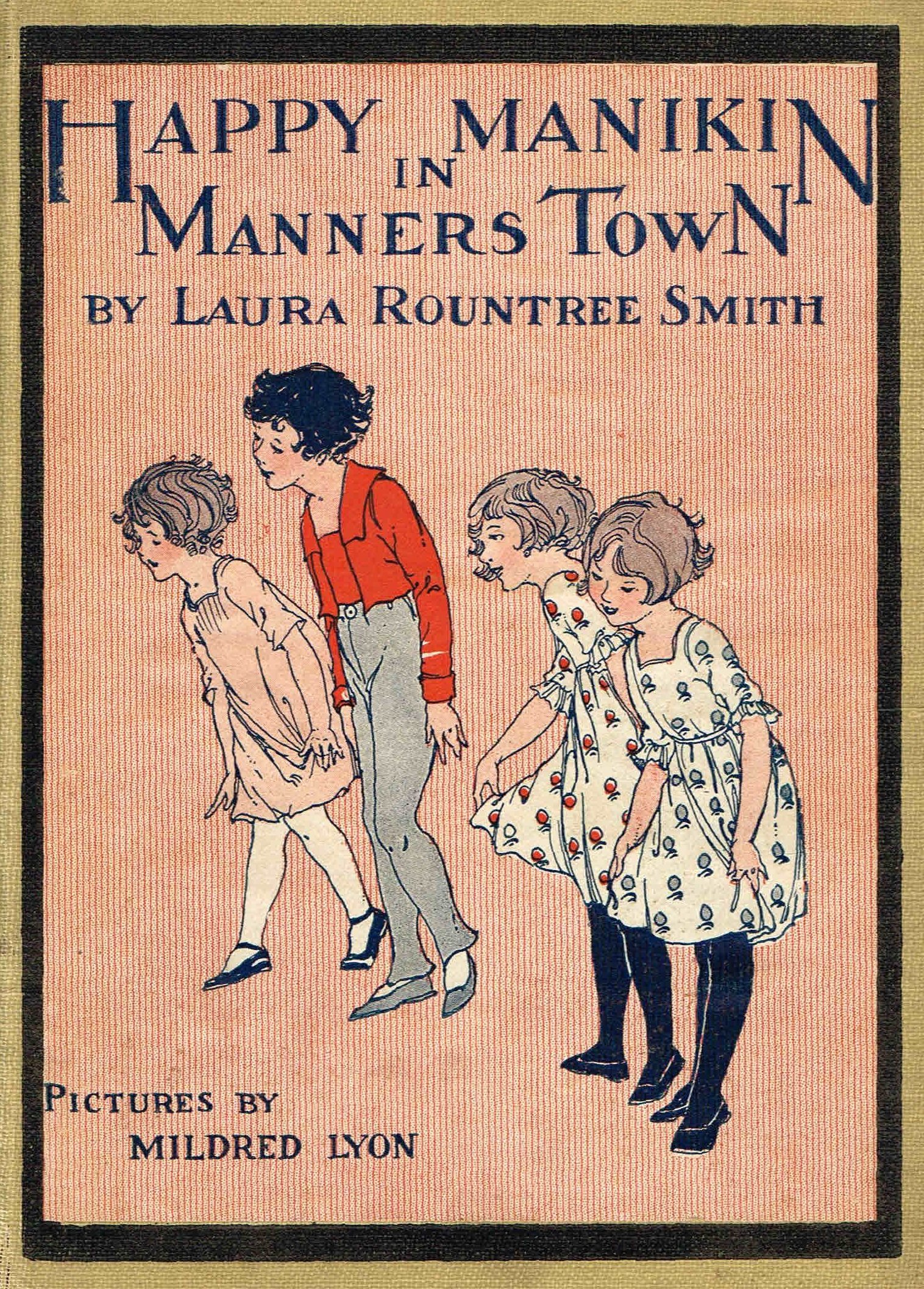 Happy Manikin in Manners Town (Unknown Binding)