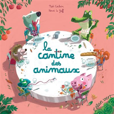 La cantine des animaux (Paperback)