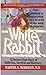 White Rabbit by Martha A. Morrison