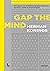 Gap the mind: De impact van mindblowing gebeurtenissen op mens, markt en maatschappij (Dutch Edition)