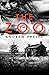The Zoo: A dark contemporar...