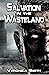 Salvation in the Wasteland:...