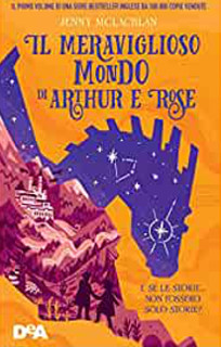 Il meraviglioso mondo di Arthur e Rose