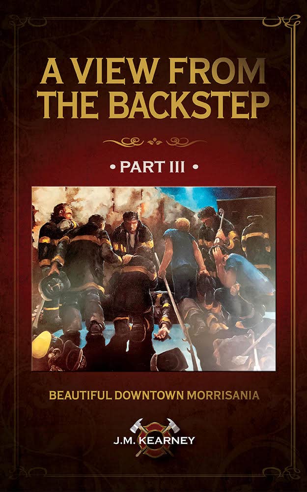 Beautiful, Downtown Morrisania: A View From the Backstep Part 3 (Kindle Edition)