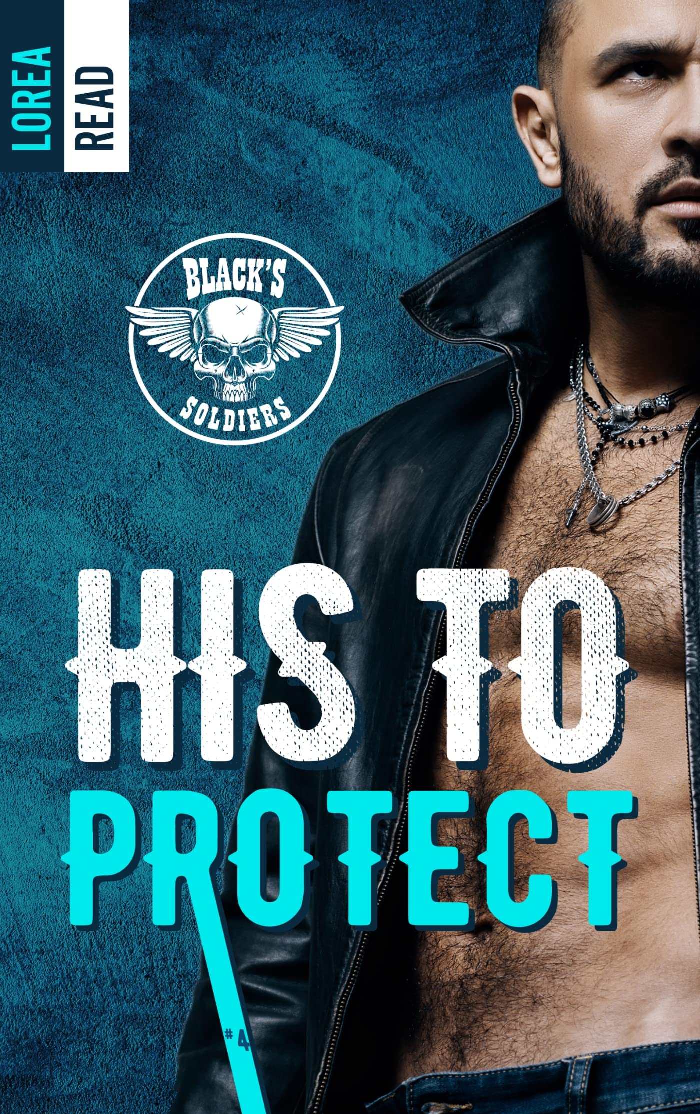 Black's soldiers T4 - His to Protect (French Edition)