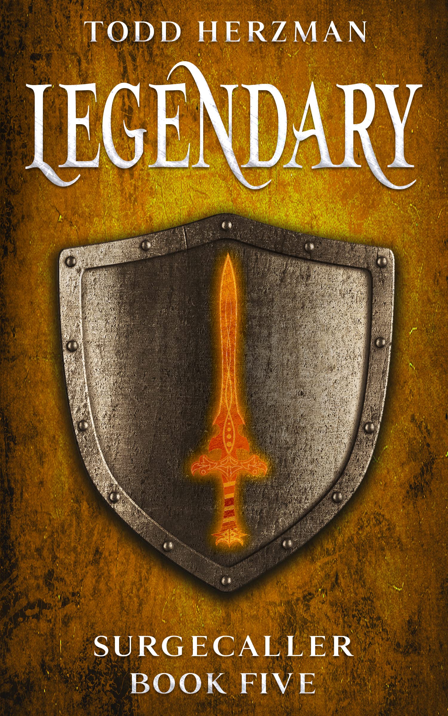 Legendary (Surgecaller #5)