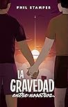 La gravedad entre...