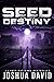 Seed: Destiny - Science Fan...